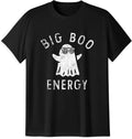 Big Boo Energy Ghost T-Shirt, Funny