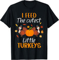 Lunch Lady Thanksgiving I Feed The Cutest Little Turkeys T-Shirt