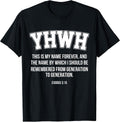 Yahweh YHWH This is My Name Forever Hebrew Jewish T-Shirt