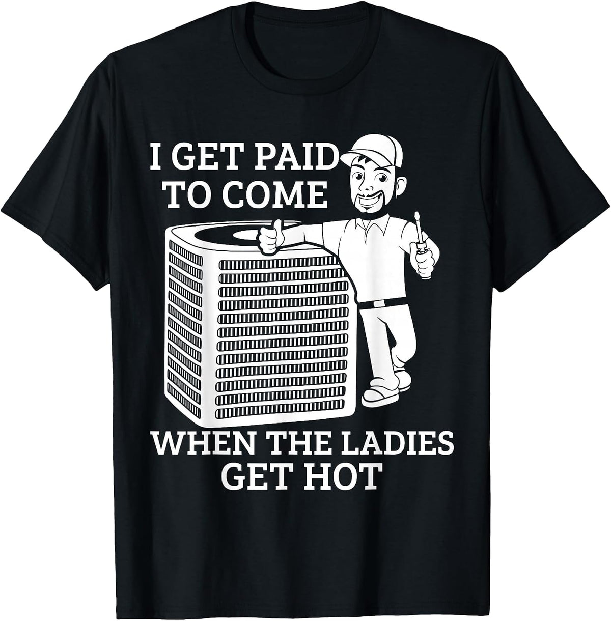 Funny HVAC Tech AC Repairman HVAC Technician T-Shirt