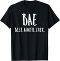 BAE Best Auntie Ever Funny T-Shirt For Aunt