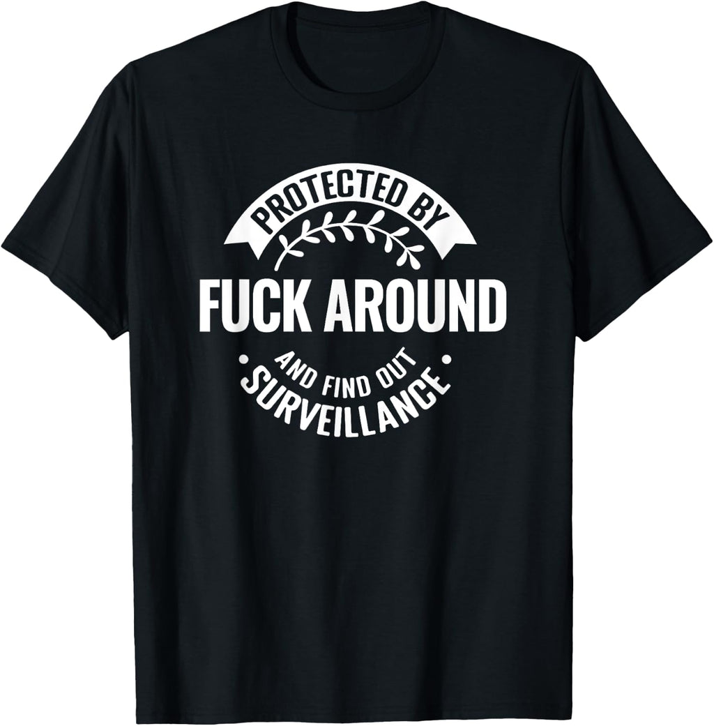 FAFO Funk Around And Find Out T-Shirt