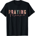 Praying Mama T-Shirt