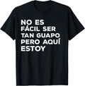 Funny Spanish Dad Fathers Day Dia Del Padre Regalo para Papa T-Shirt