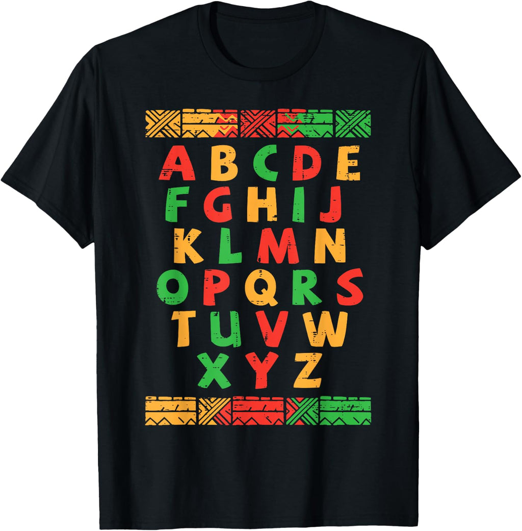 Black History Teacher Alphabet ABC African Pride Men Women T-Shirt