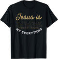 Jesus is My God Jesus Devotee Christian Bible Prayer Jesus T-Shirt