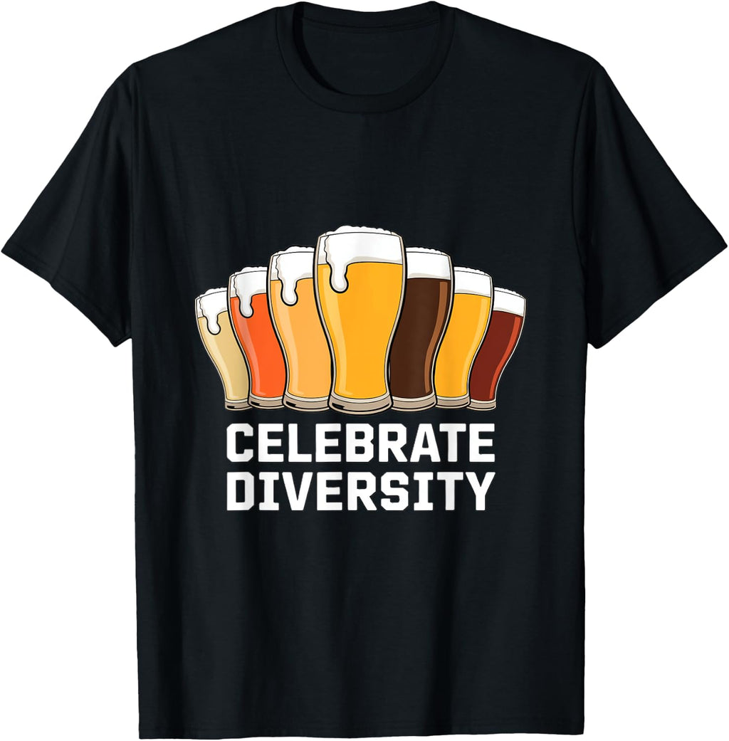 Celebrate Diversity Beer Drinking Home Brewers T-Shirt