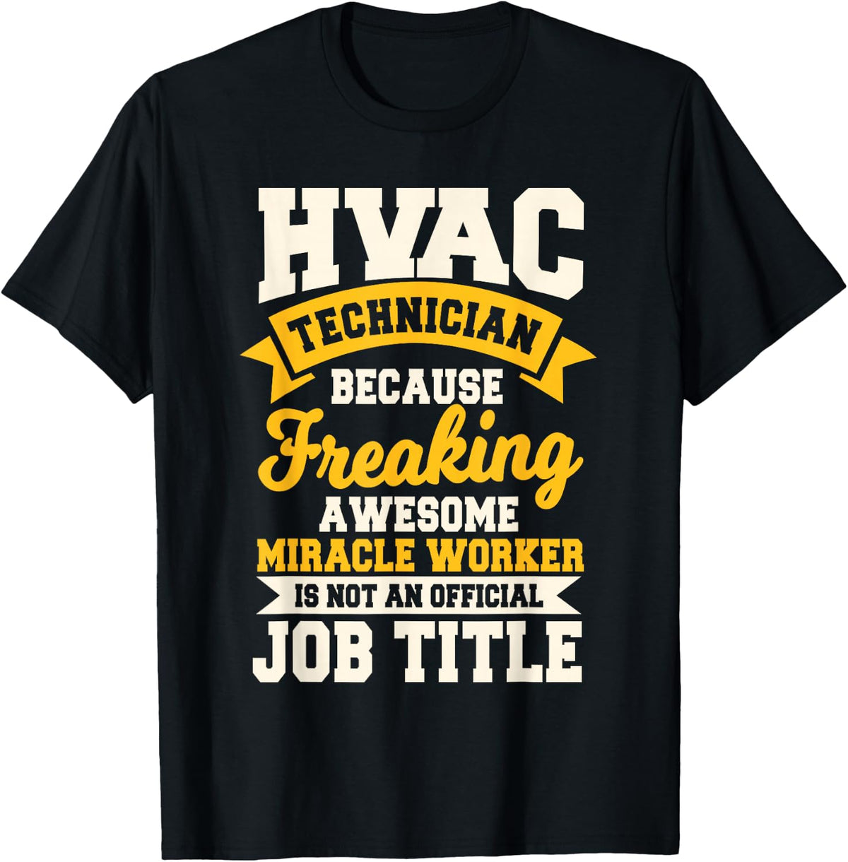 HVAC Technician Mechanic Installer HVACR Tech Service Work T-Shirt