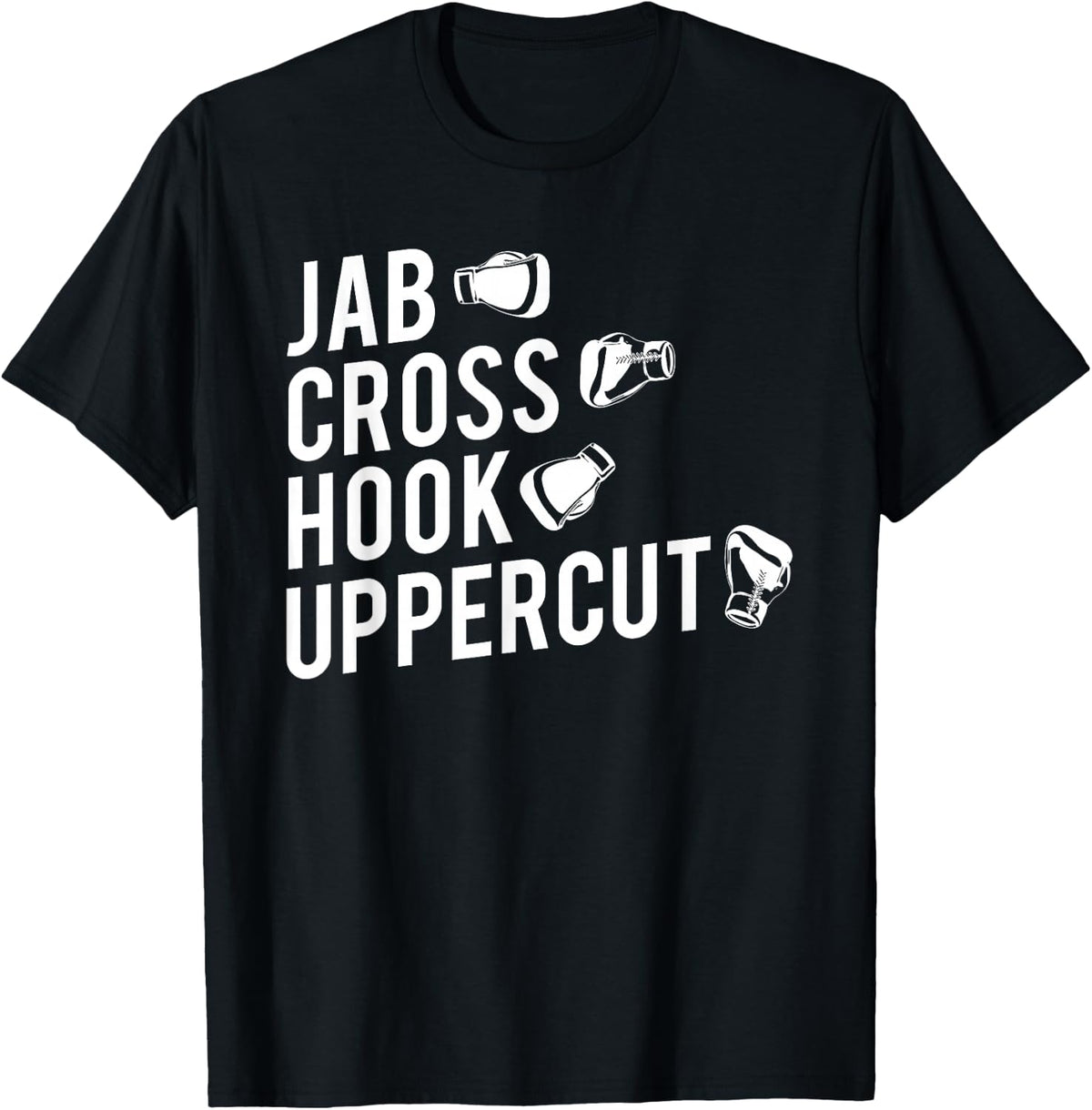 Boxing Jab Cross Hook Uppercut Boxer T-Shirt