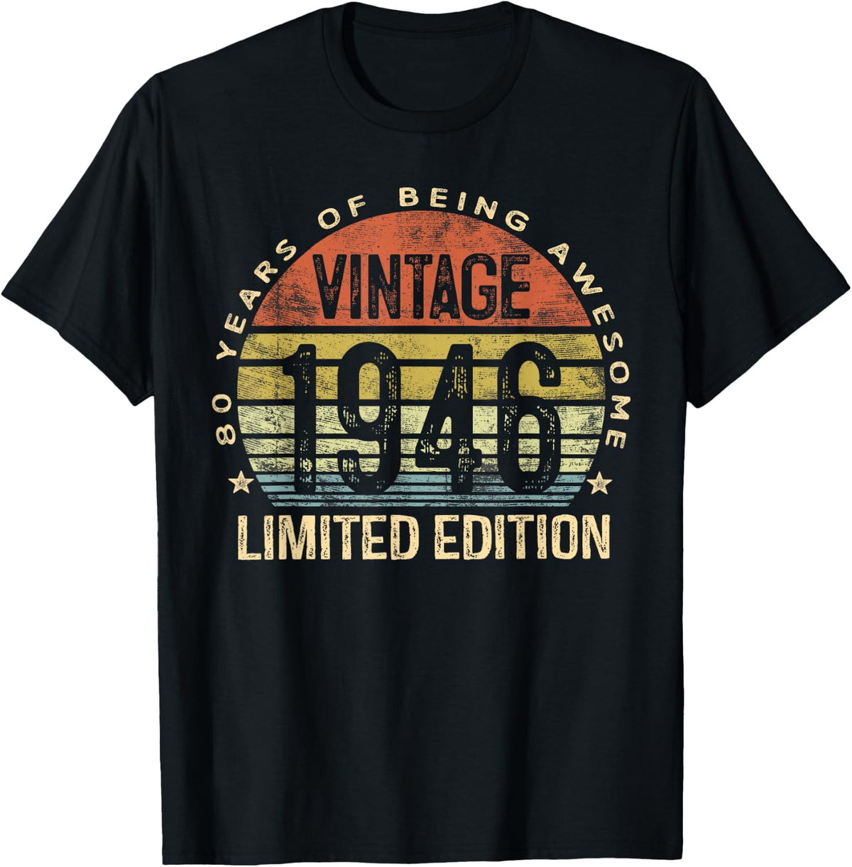 Vintage 1946 Limited Edition 80-Year-Old 80th Birthday T-Shirt