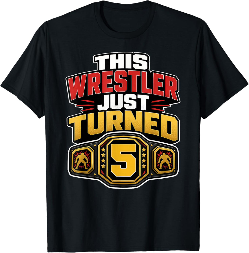 5th Wrestling Birthday This Wrestler Just Turned 5 Boys T-Shirt