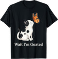 Wait Im Goated Funny Meme Cat Kitten Butterfly Watercolor T-Shirt
